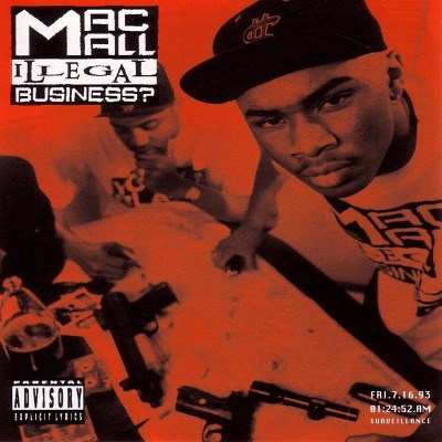 Mac Mall/Illegal Business